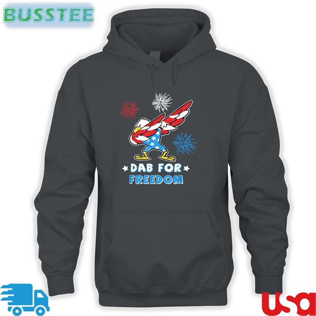 Dab For Freedom Shirt Dab For Freedom American Independence Shirt Walmart