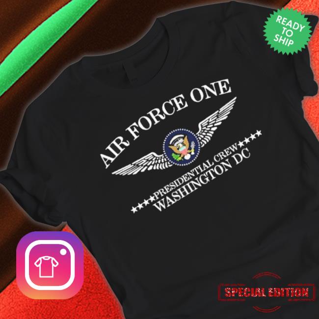 Biden Air Force One Presidential Crew Washington Dc shirt