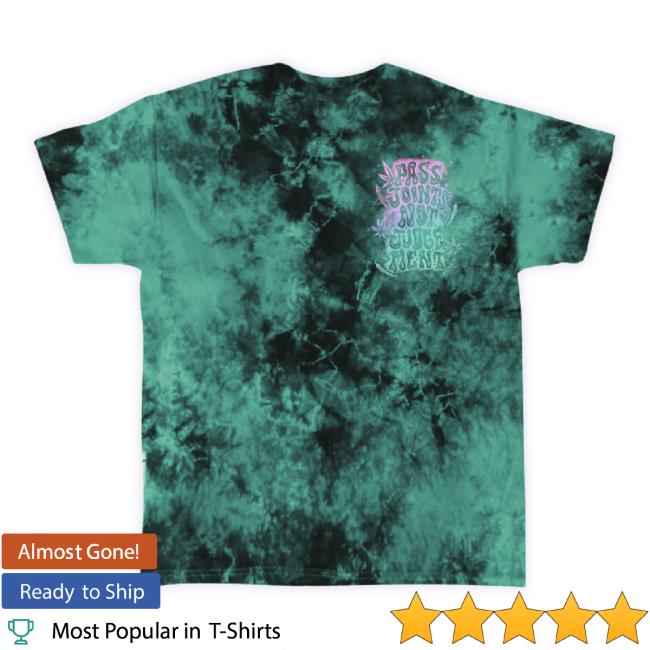 Official Pass Joints Not Judgement Turquoise Tie Dye Tee