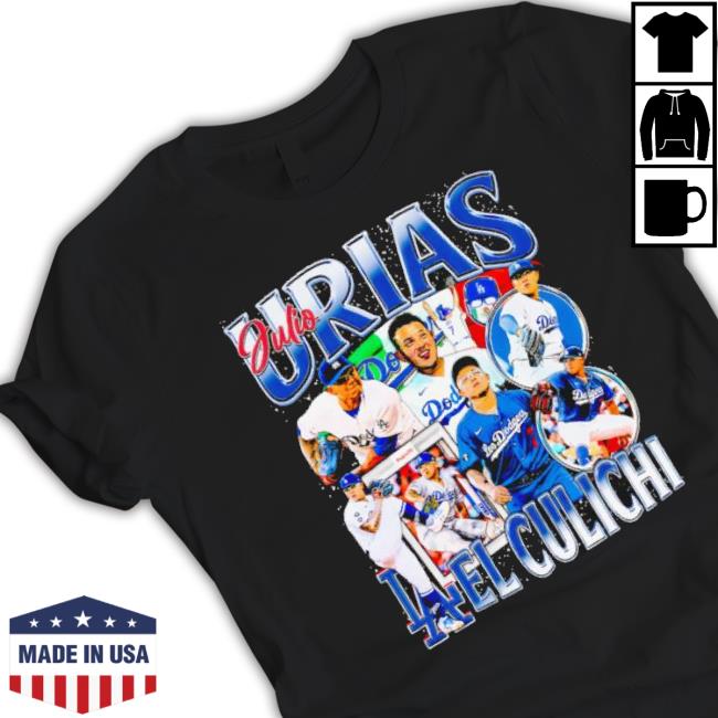 Julio Urias Los Angeles Dodgers El Culichi Shirt