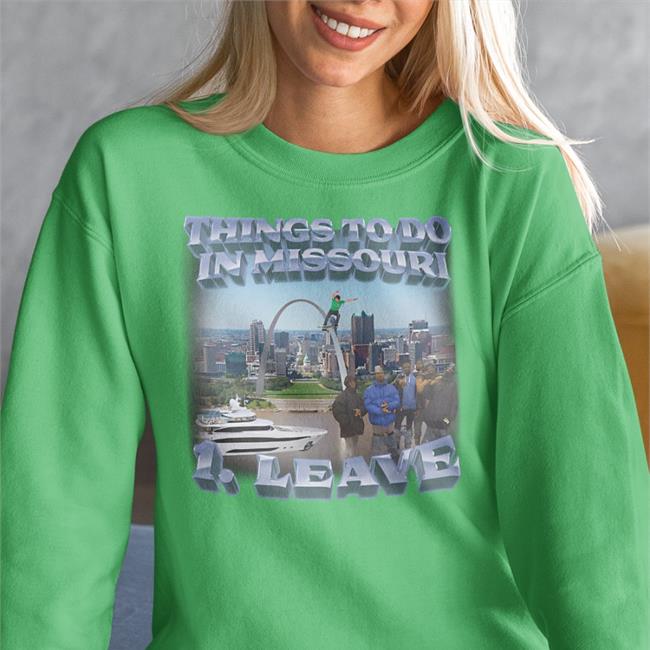 Swag Stimulus Merch Thing To Do In Missouri Leave Shirt