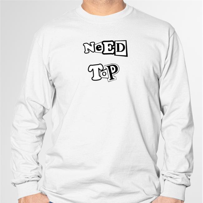 Need Top Hoodie