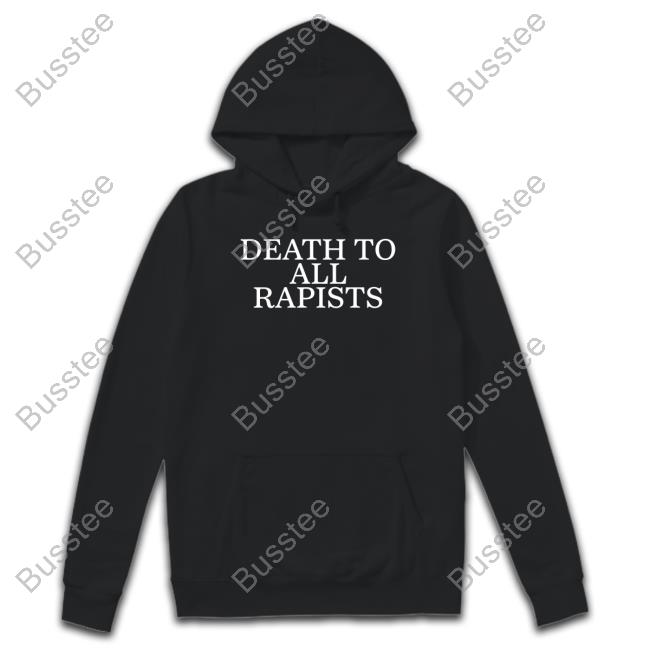 Death To All Rapist Tee Daij