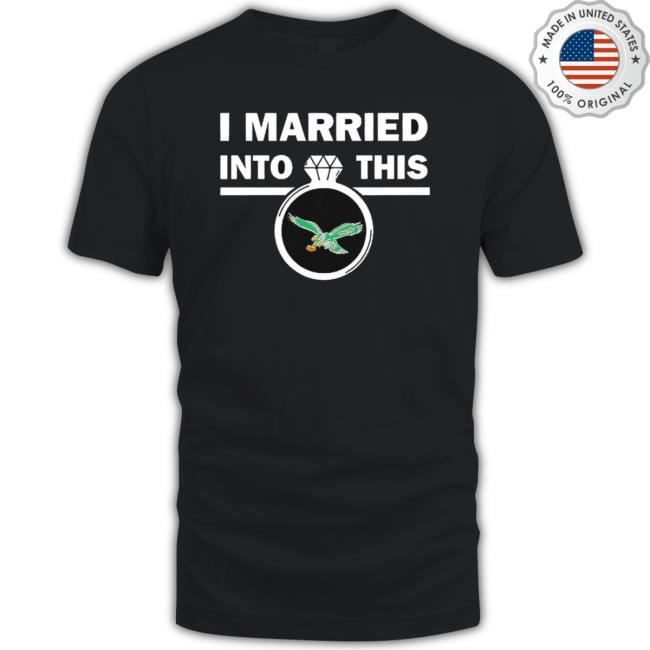 I Married Into This Philadelphia Eagles Hoodie