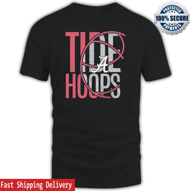 Tide Hoops Alabama Crimson Tide t- shirt