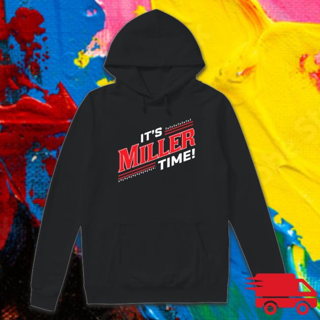 It’S Miller Time Hoodie