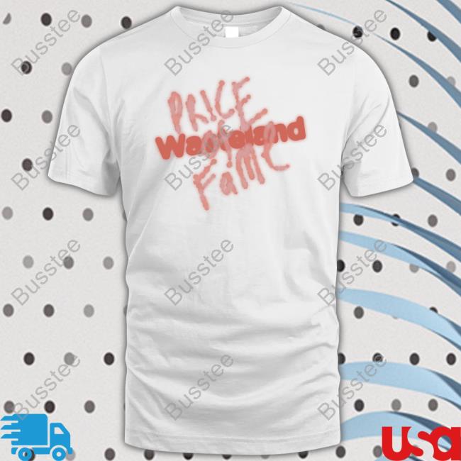 Lost Kids Forever Merch Wasteland Price Of Fame Shirt