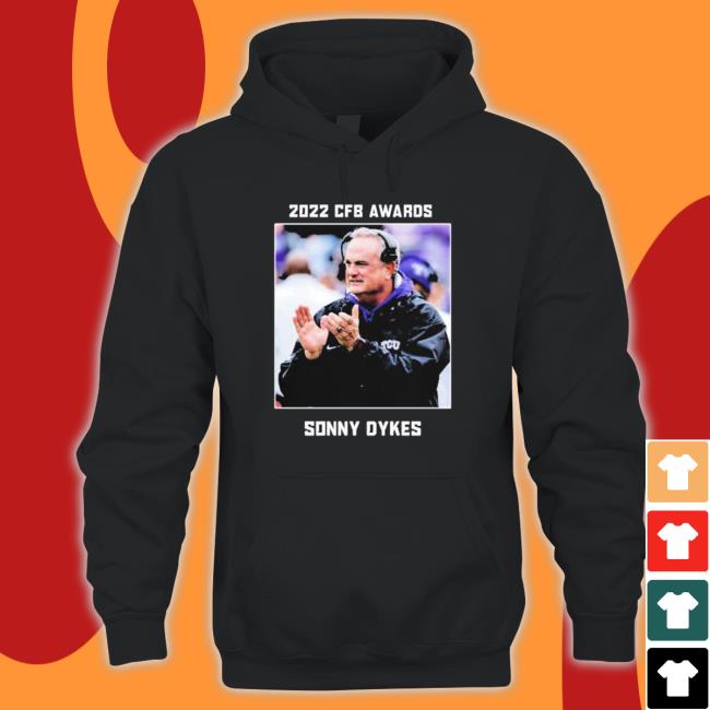 Official Sonny Dykes 2022 Cfb Awards Coach Of The Year Tee