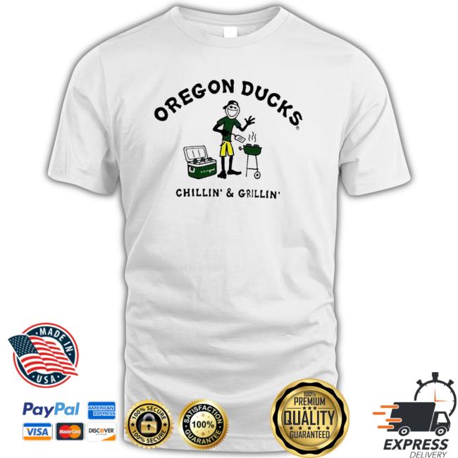 Oregon Ducks Chillin And Grillin Shirts