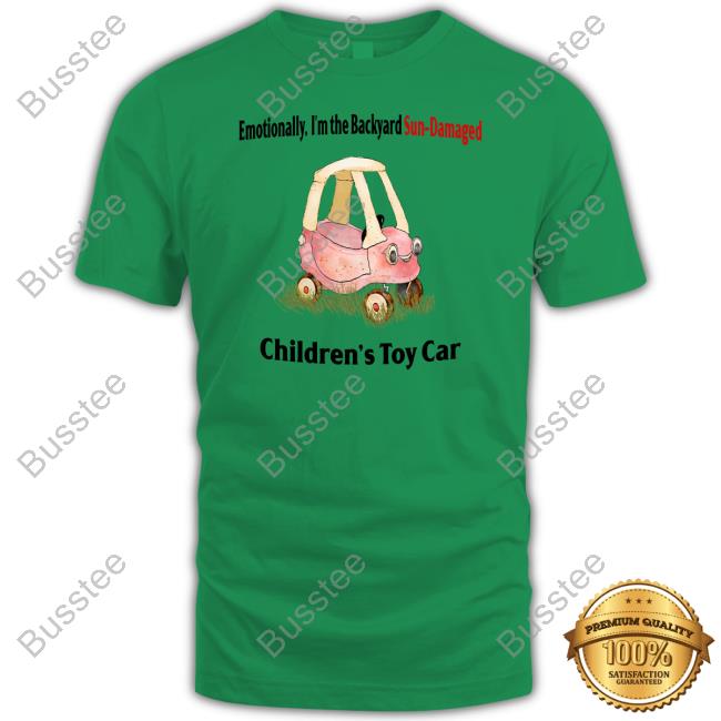 Emotionally I'm The Backyard Sun-Damaged Children's Toy Car Hoodie
