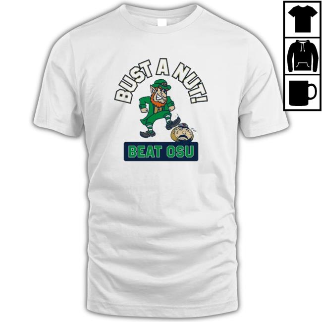 Best Notre Dame Bust A Nut Beat Osu Hoodie