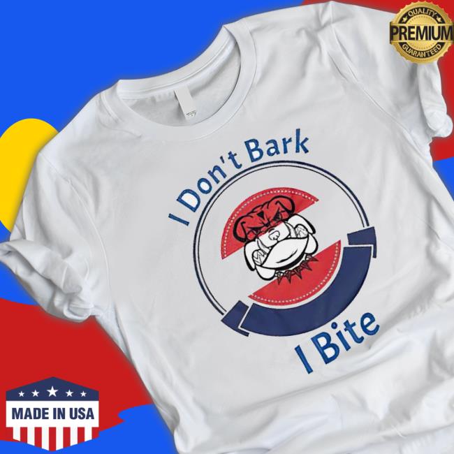 Bulldog I Don’T Bark I Bite Hoodie