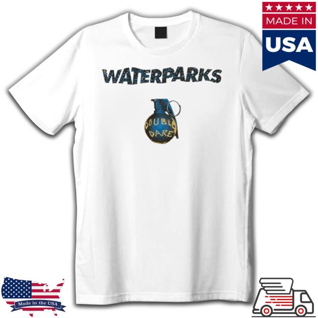 Official Waterparks Grenade Double Dare shirt, hoodie, tank top, sweater and long sleeve t-shirt