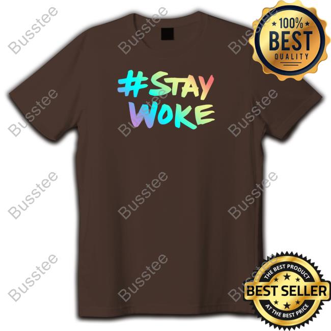 Stay Woke Shirt Elonmusk Elonmusk Stay Woke Shirts