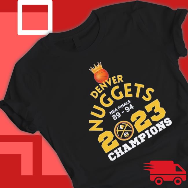 Denver Nuggets Finals 89-94 2023 Champions Sweatshirt