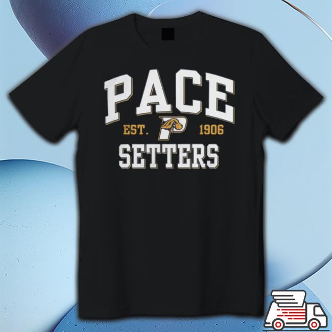 Pace University Setters Est 1906 shirt Pace University Setters Est 1906 shirt