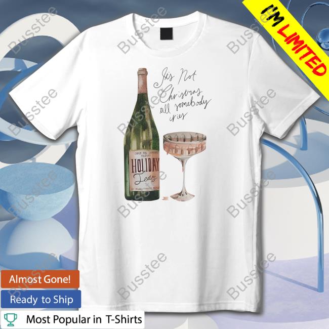 Carly Rae Jepsen Merch Holiday Tears Its Not Christmas Till Somebody Cries Tee Shirt