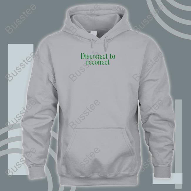 Bluejadefinds Merch Disconnect To Reconnect Hoodie