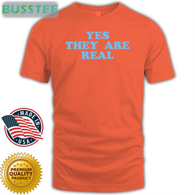 Yes They Are Real Hoodie