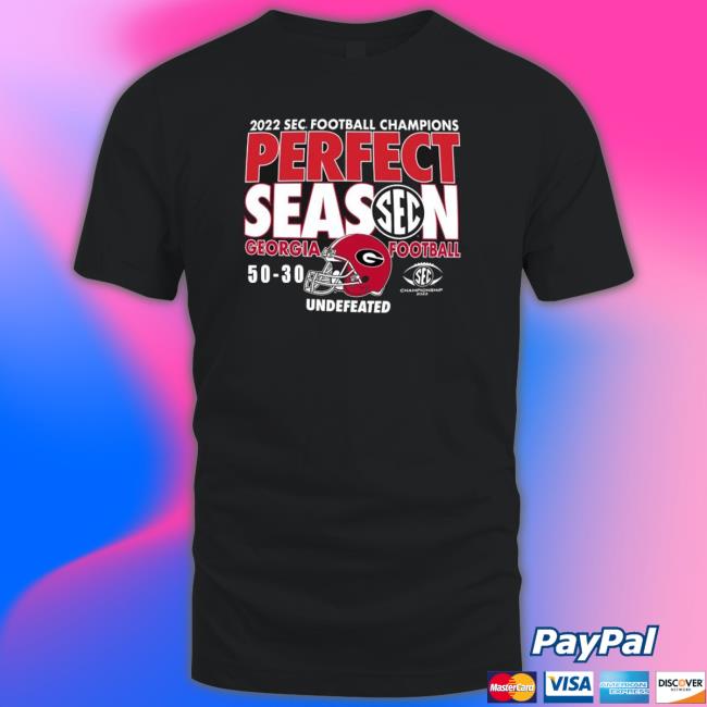 Georgia Bulldogs Undefeated Perfect Season 2022 Sec Football Champions 50-30 Shirts