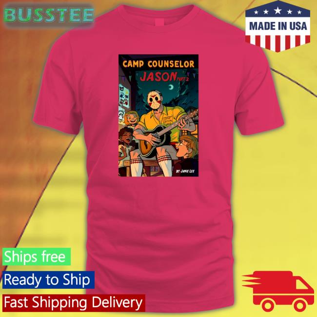 Camp Counselor Jason Zine Part Ii Funny Shirt