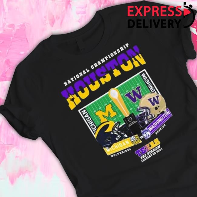 Original Michigan Vs Washington National Championship Houston Texas Ard Stadium 2024 Tee