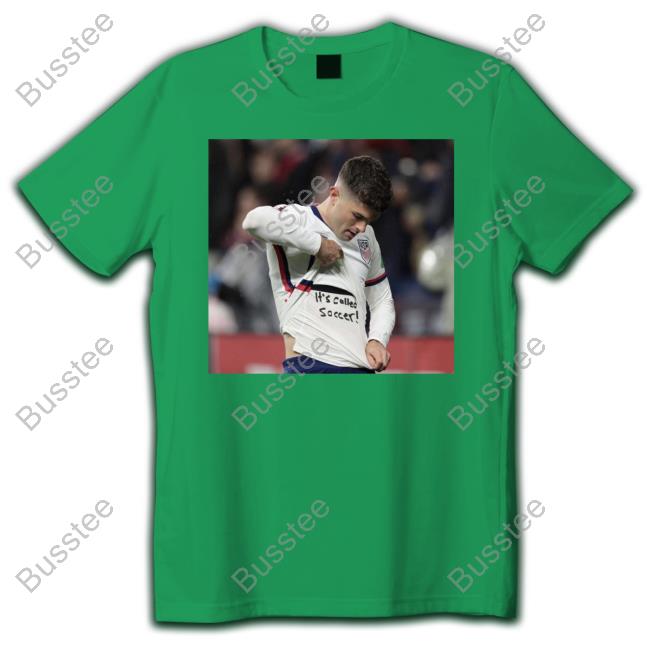 Usa Soccer It's Called Soccer Christian Pulisic Shirt