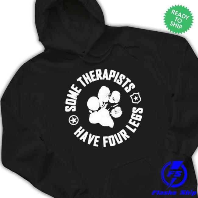 Dad To Dogs Some Therapists Have Four Legs T-Shirt