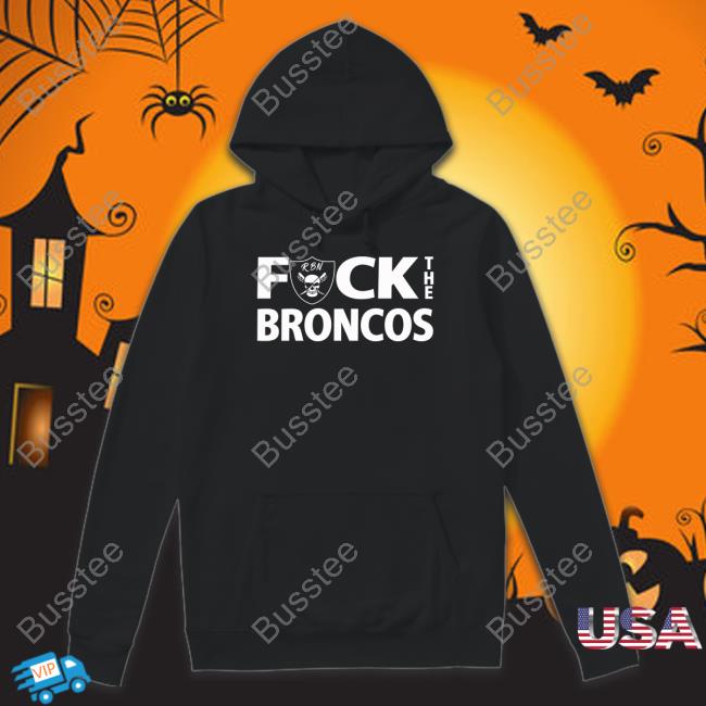 Patty Wearing Raiderbynature Fuck The Broncos Long Sleeve Tee Shirt