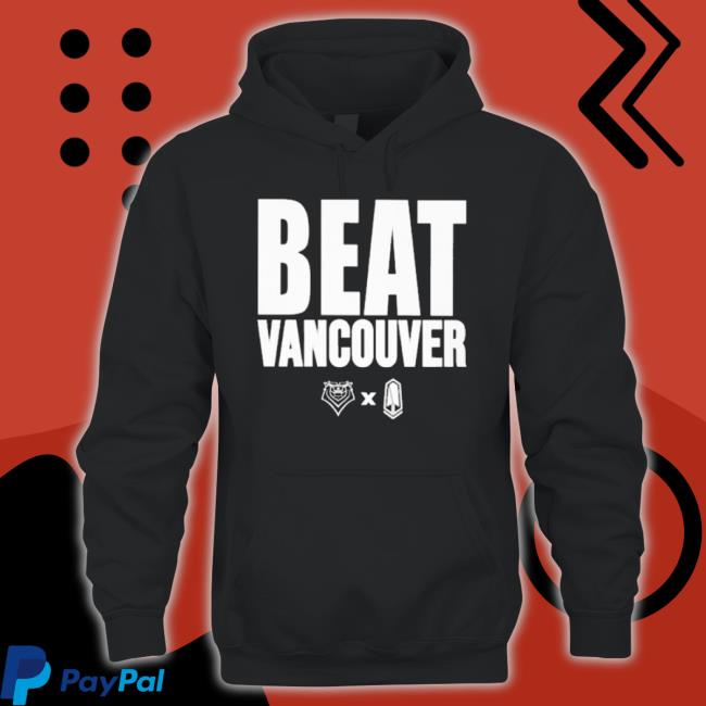 Pacific Fc X Victoria Royals Beat Vancouver Sweatshirts