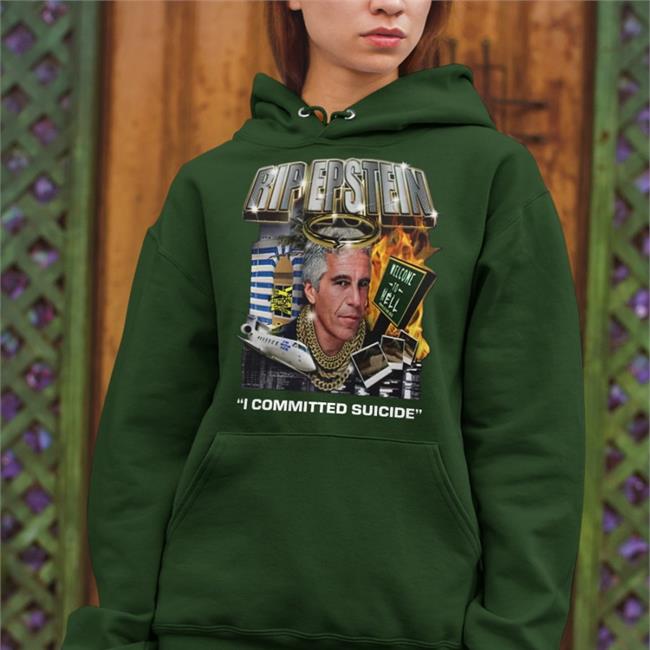 Rip Epstein I Committed Suicide Shirt