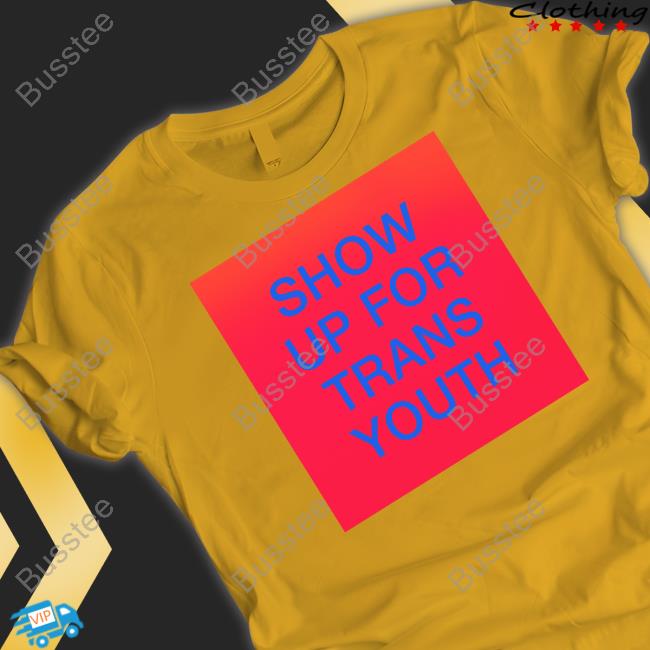 Show Up For Trans Youth Tee