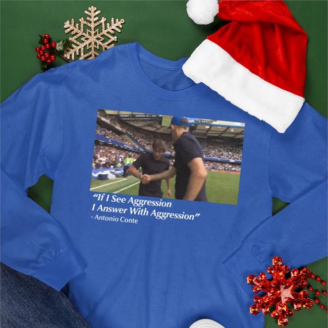 Dave Portnoy If I See Aggression I Answer With Aggression Antonio Conte Shirts