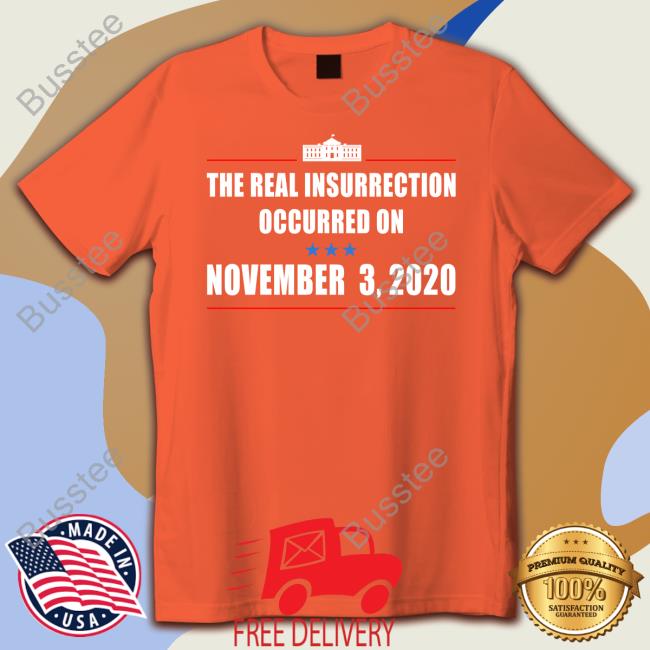 Grandoldmemes The Real Insurrection Occurred Shirt