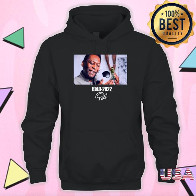 1940-2022 Rip Pele tee shirt 1940-2022 Rip Pele Sweater