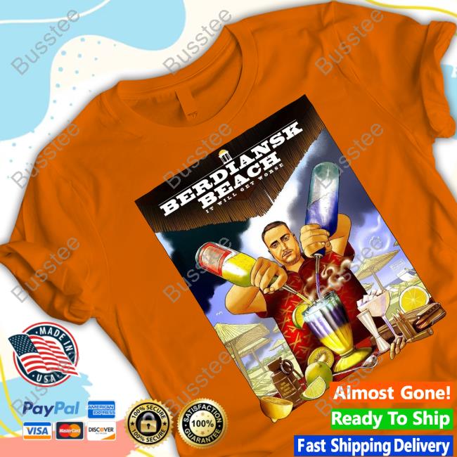 Saintjavelin Berdiansk Beach It Will Get Worse Tee Shirt Berdiansk Beach It Will Get Worse Tees