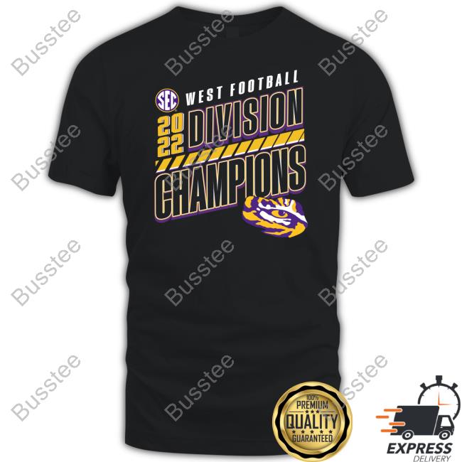 Fanatics Merch Lsu Tigers Sec West Football 2022 Division Champions Tee Shirts Tigerbait