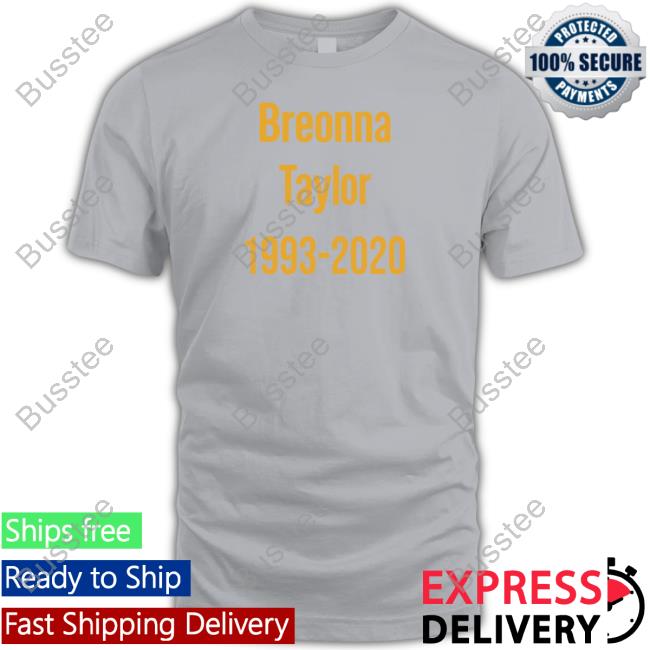 Breonna Taylor 1993-2020 T Shirt Stevie Joe Payne