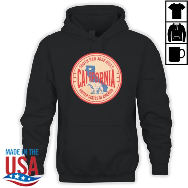 South San Jose Hills California Vacation Ca Souvenir Badge shirt