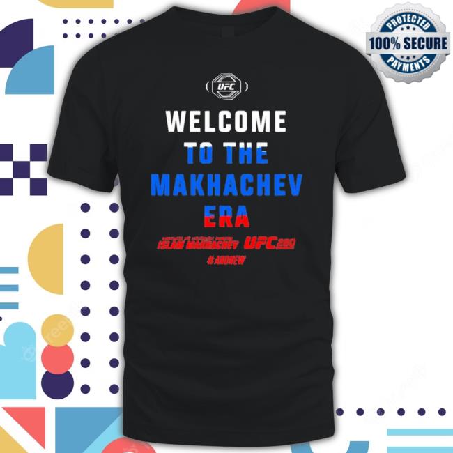Ufc Islam Makhachev Welcome Shirt