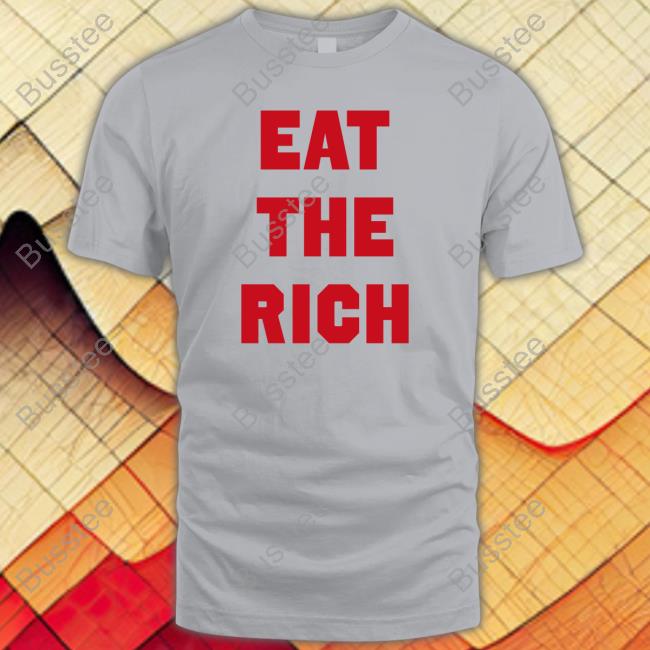 Molly Mccann Eat The Rich Shirt