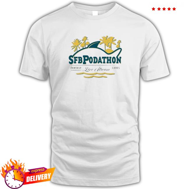 Official Fantasycares Securedecoration Sfb Podathon Live Stream Fantasy Cares Shirt