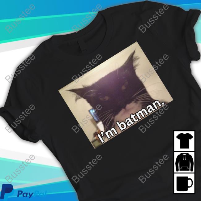 Bruh Tees I'm Catman Shirts