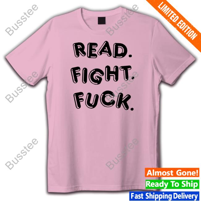 Jessamyn West Read Fight Fuck Hoodied Sweatshirt