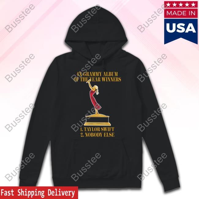 4X Grammy Album Of The Year Winners 2 Nobody Else Tee Shirt
