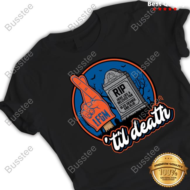 Lfgm Rip Here Lies A Beloved Fan Bled Orange And Blue 'Til Death New Shirt