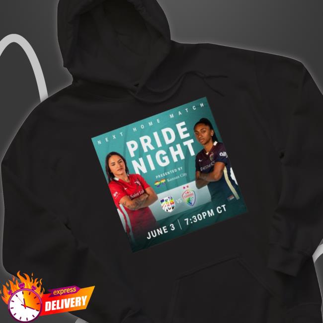 Next Home Match Pride Night Presented By Kansas City And Courage Shirt