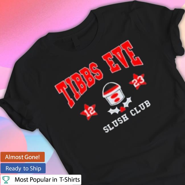 Tibbs Eve Slush Club 1223 Sweatshirt