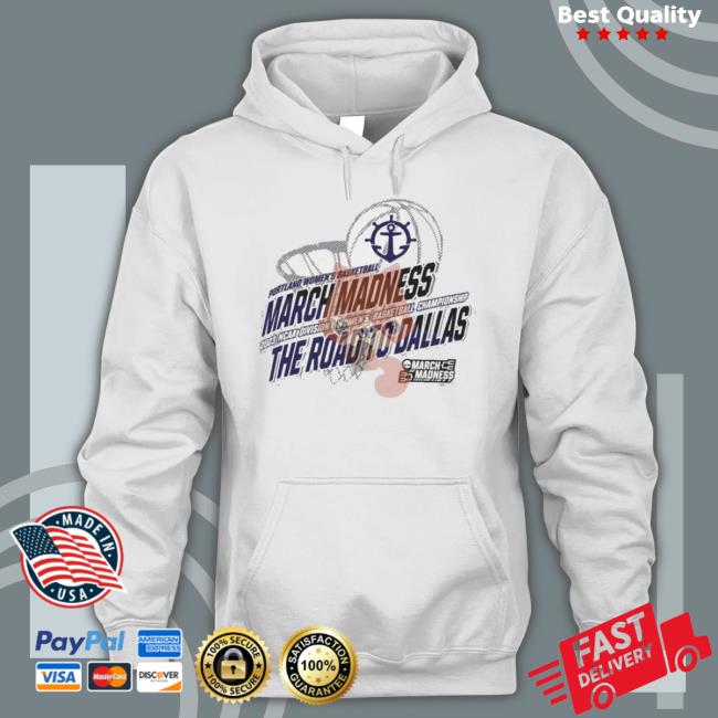 Portland Women’S Basketball 2023 Ncaa March Madness The Road To Dallas shirt