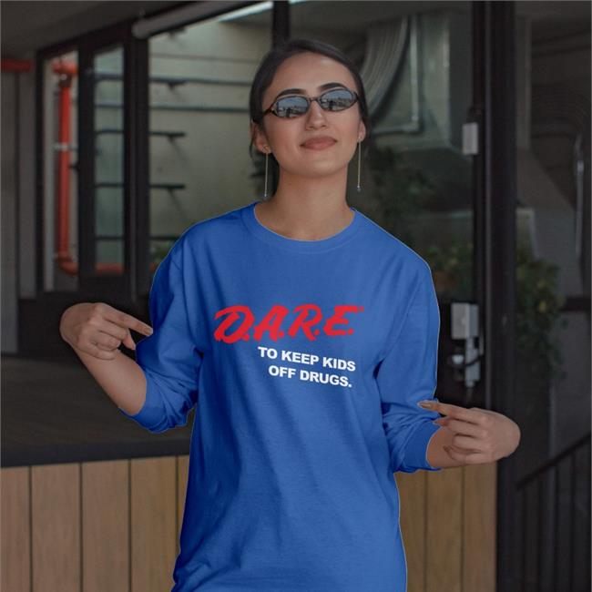 D.A.R.E To Keep Kids Off Drugs Shirts Dare Merch